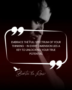 Spectrum of your Thinking Quotes